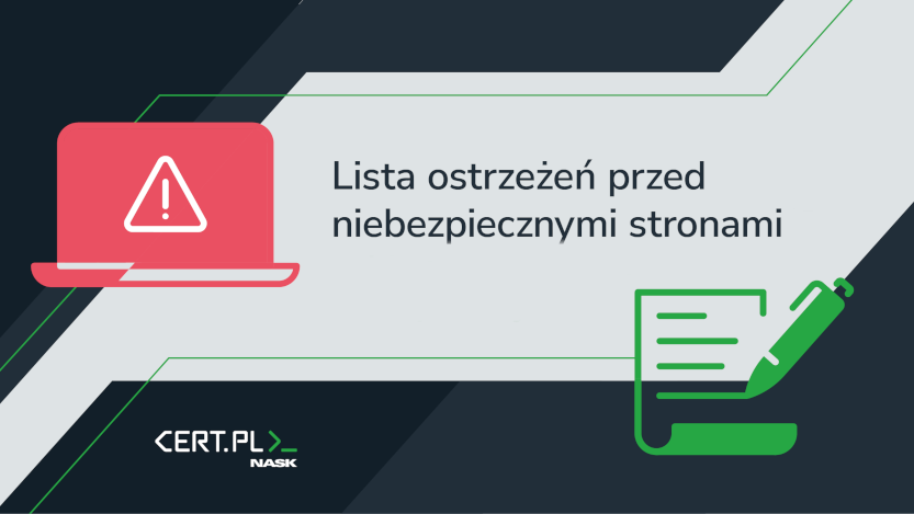 Wycofanie pierwszej wersji Listy Ostrzeżeń przed niebezpiecznymi stronami