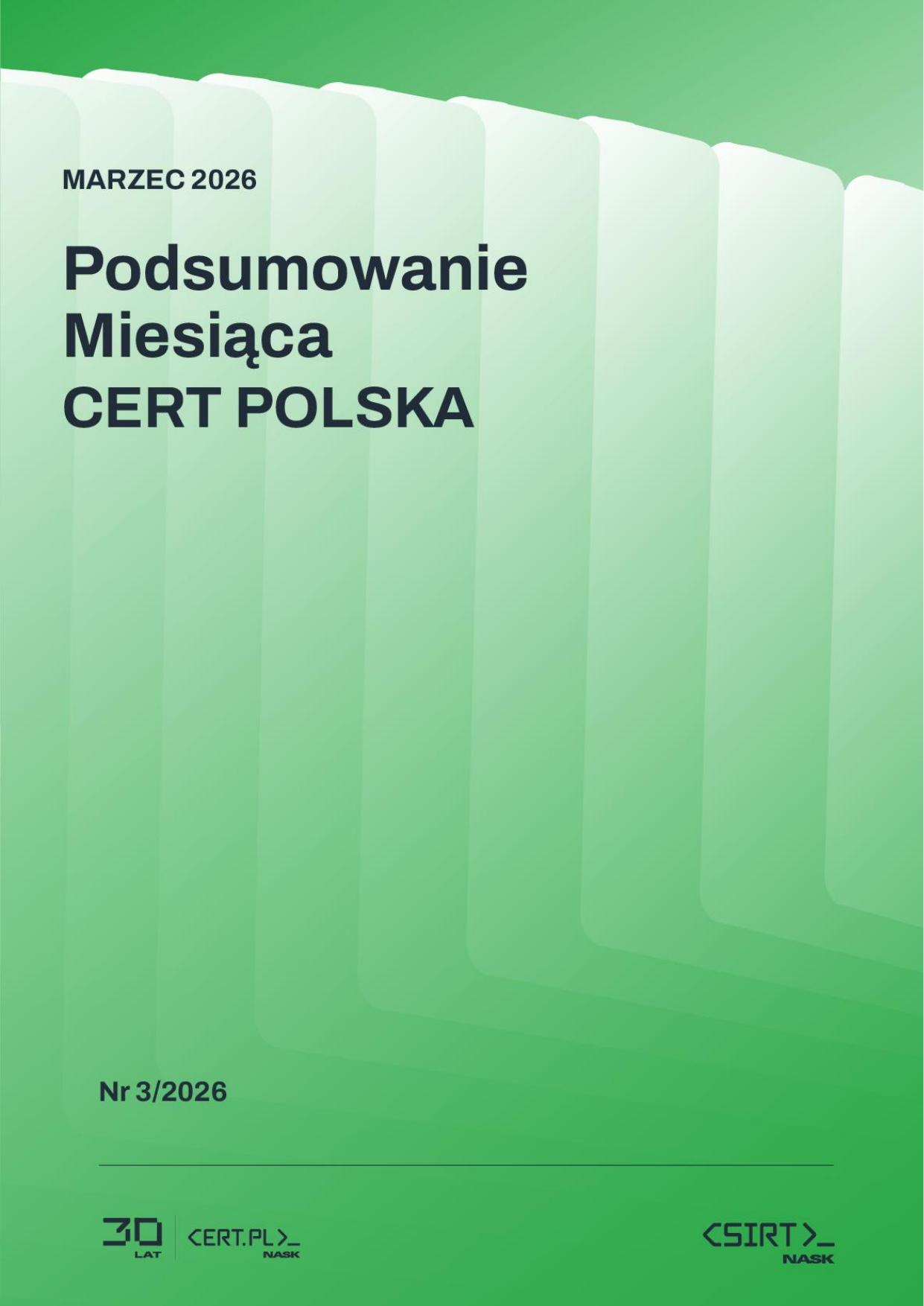 Raport miesięczny CERT Polska za marzec 2026