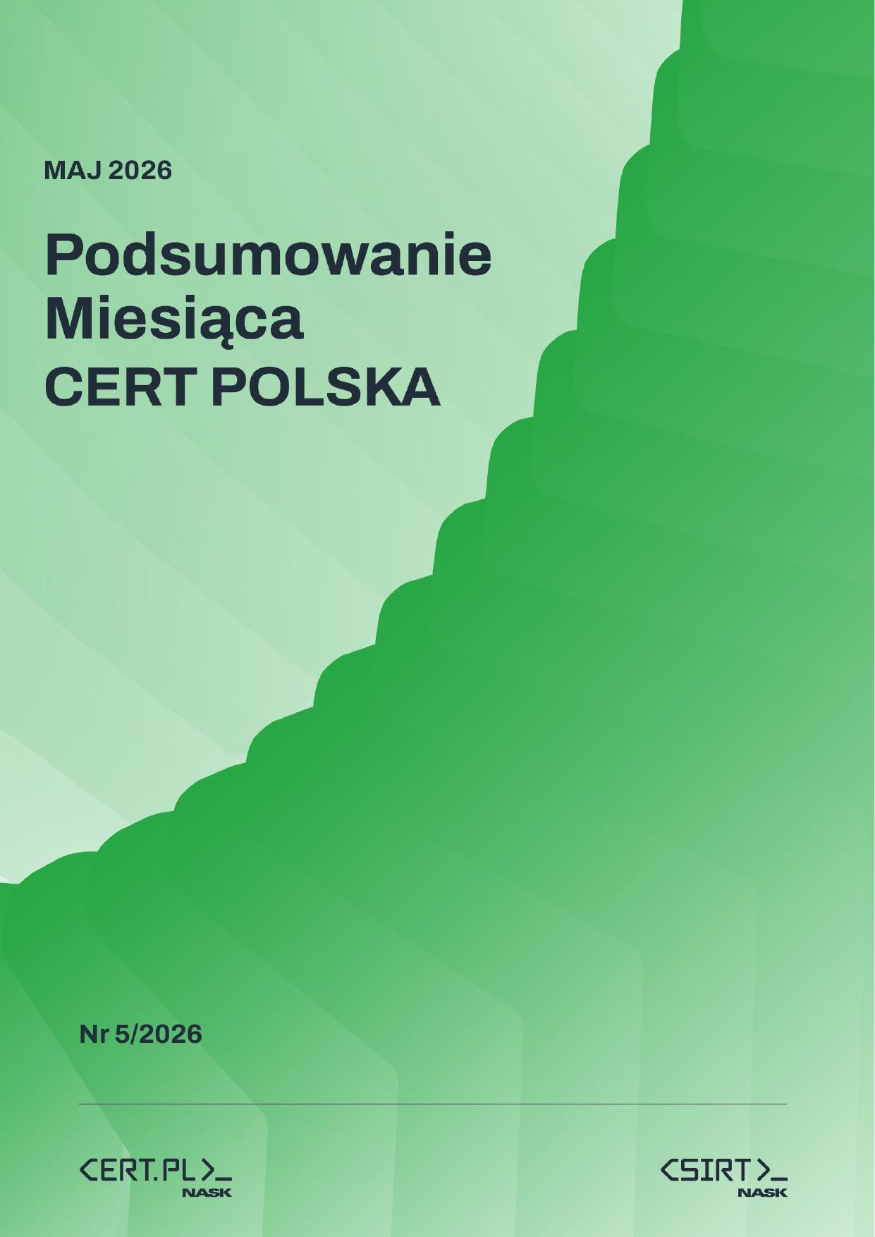 Raport miesięczny CERT Polska za maj 2026